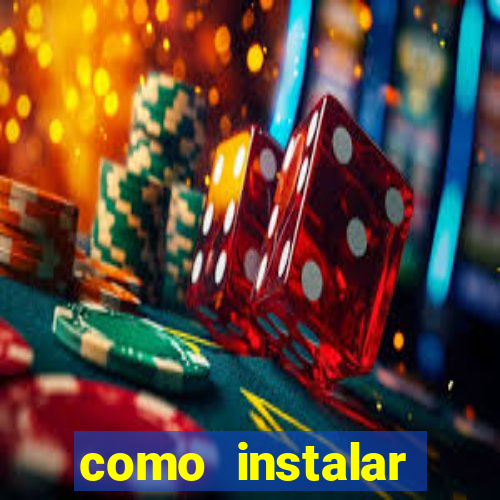 como instalar fortune tiger