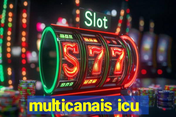 multicanais icu