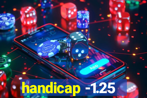 handicap -1.25