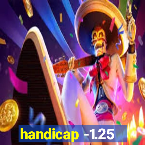 handicap -1.25