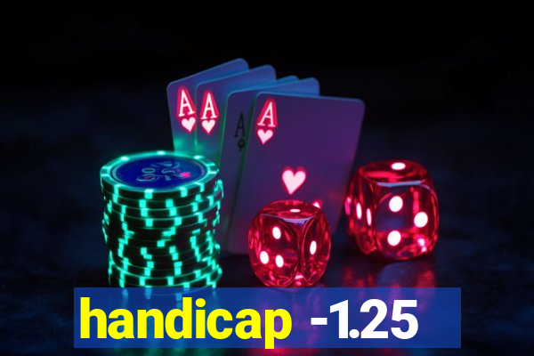 handicap -1.25
