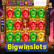 Bigwinslots