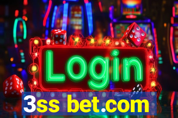 3ss bet.com