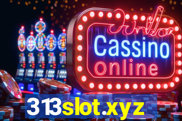 313slot.xyz
