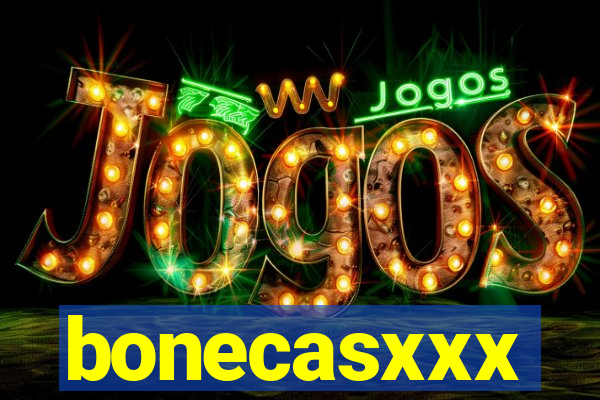 bonecasxxx