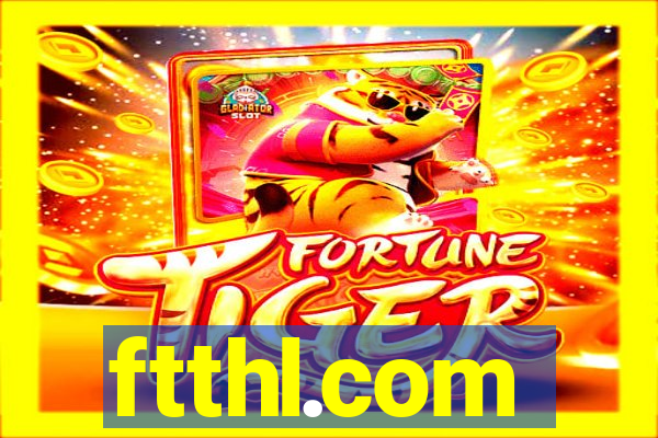 ftthl.com