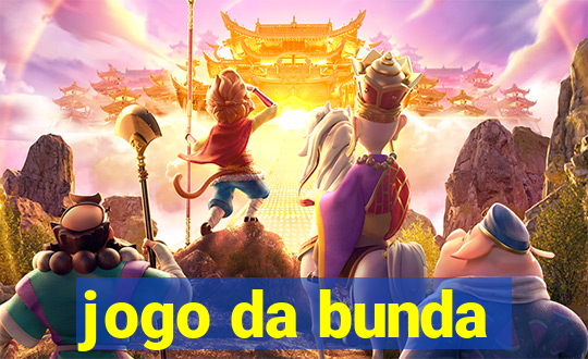 jogo da bunda