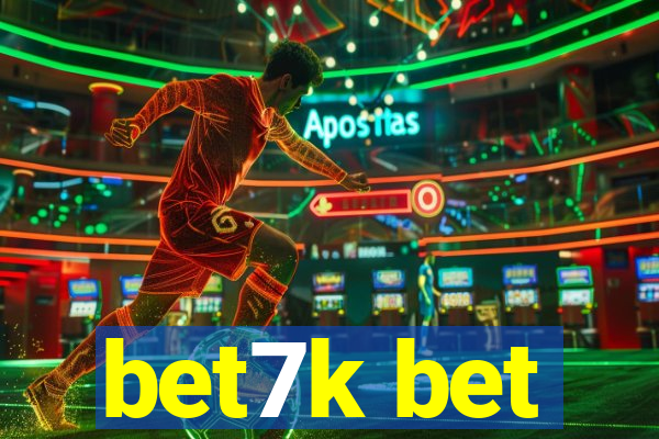 bet7k bet