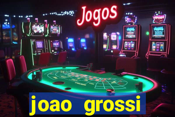 joao grossi cruzeiro sp