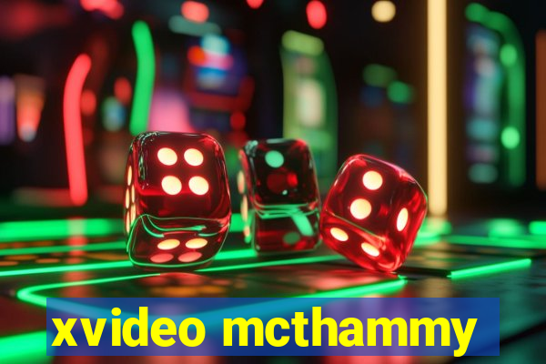 xvideo mcthammy