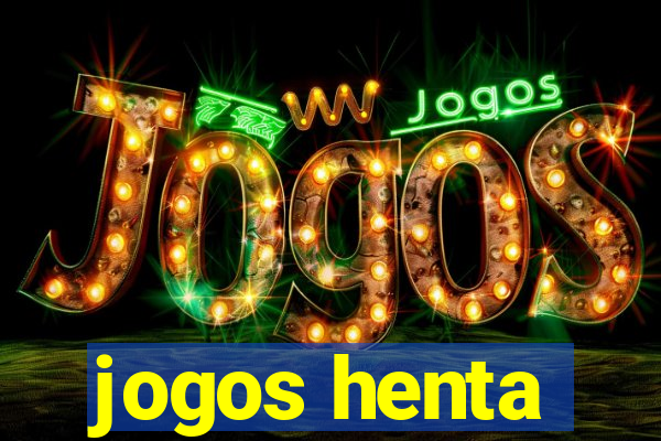 jogos henta