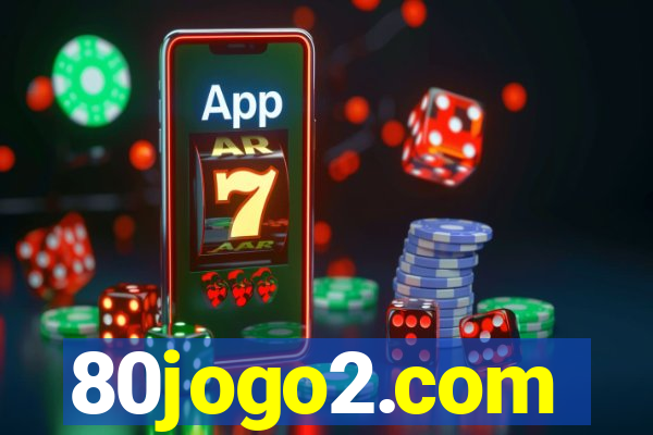 80jogo2.com