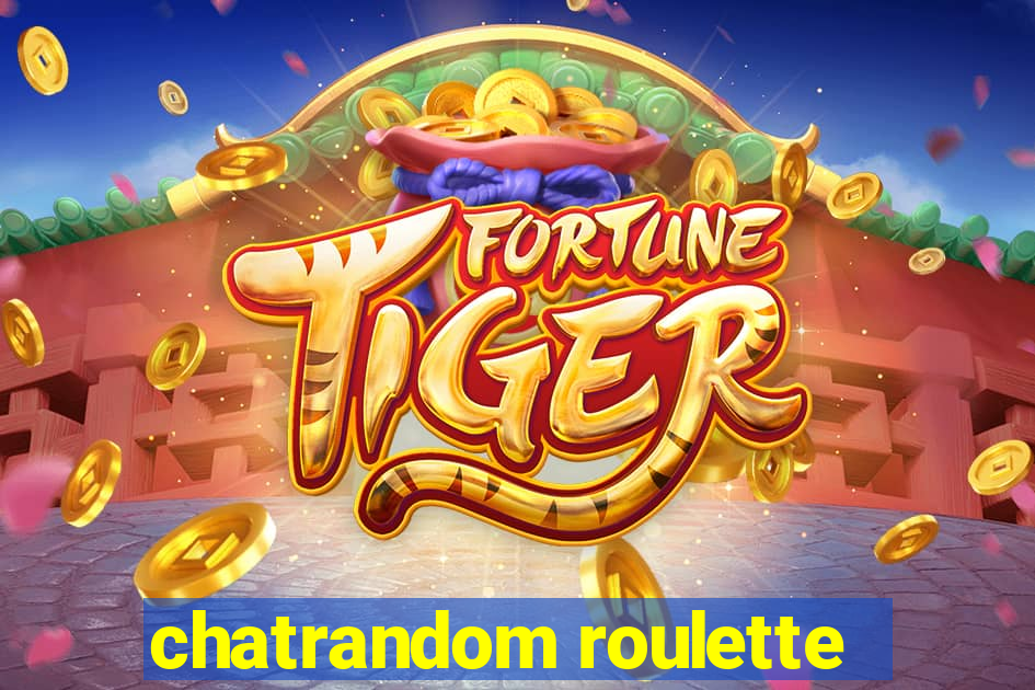 chatrandom roulette