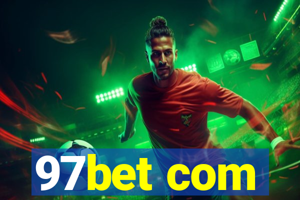 97bet com