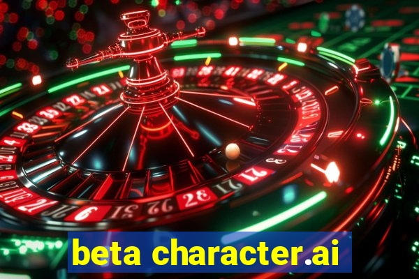 beta character.ai