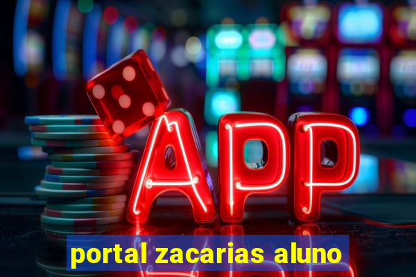 portal zacarias aluno