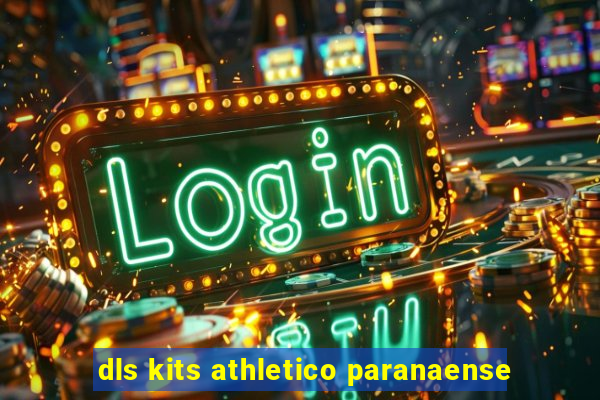 dls kits athletico paranaense