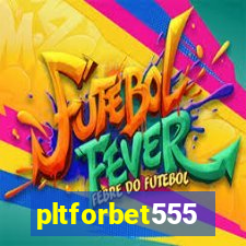 pltforbet555