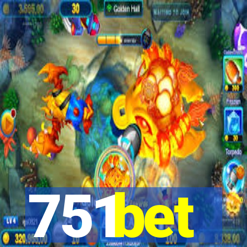 751bet