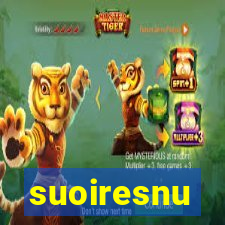 suoiresnu