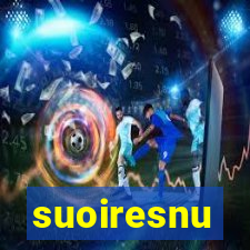 suoiresnu
