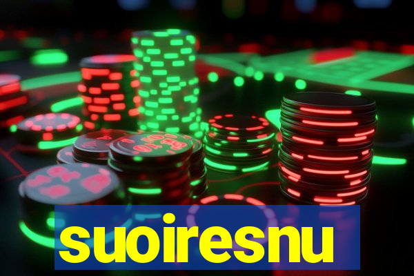 suoiresnu