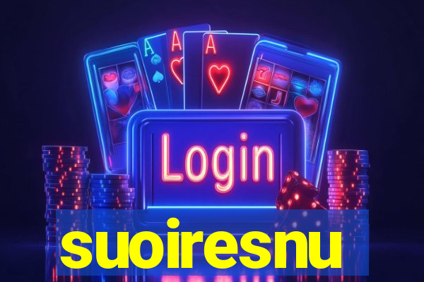suoiresnu