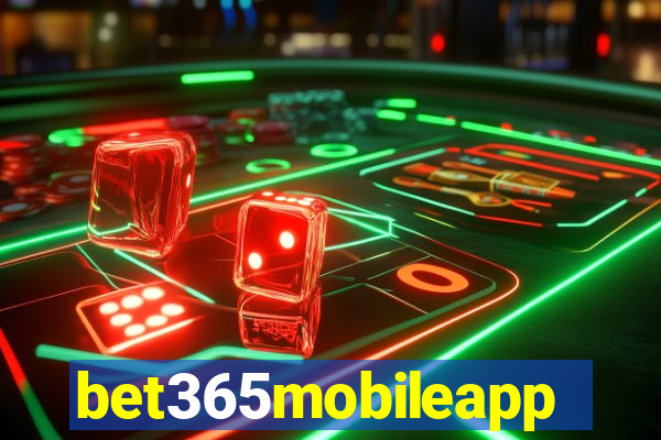 bet365mobileapp