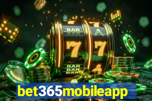 bet365mobileapp
