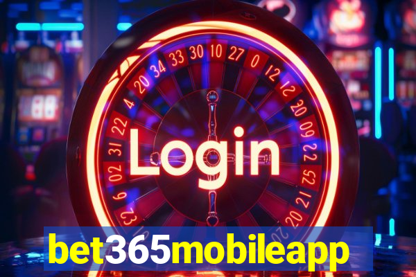 bet365mobileapp