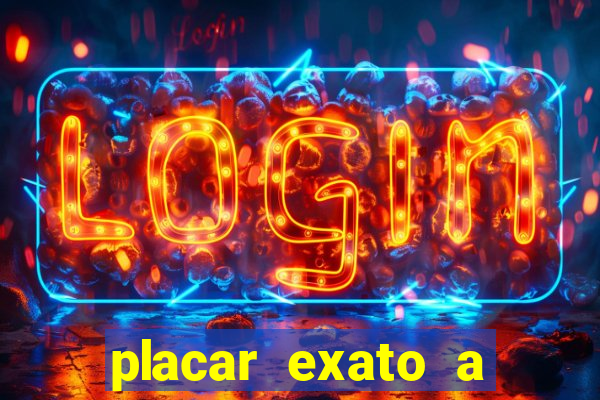 placar exato a qualquer momento bet365