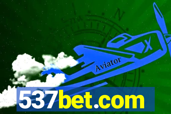 537bet.com