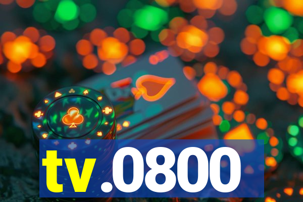 tv.0800