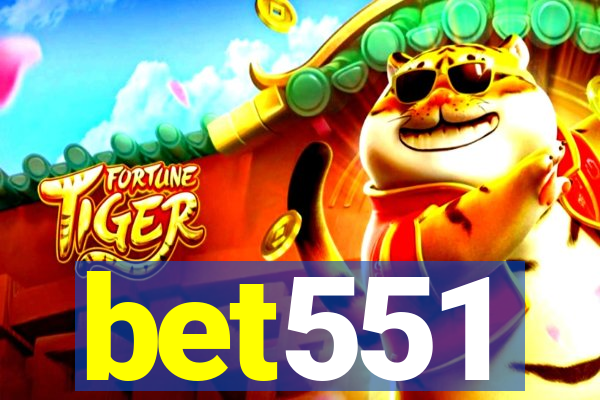 bet551