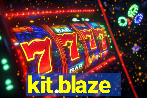 kit.blaze