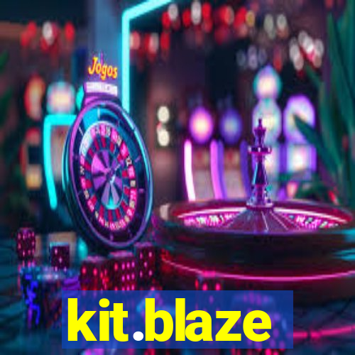 kit.blaze