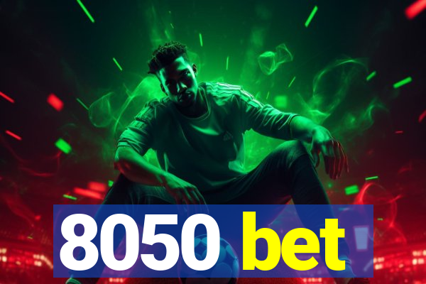 8050 bet