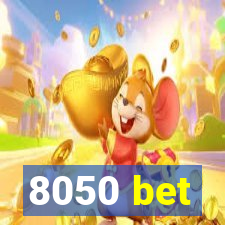 8050 bet