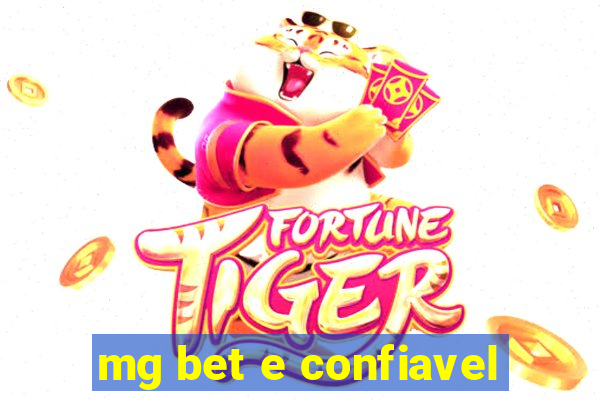 mg bet e confiavel