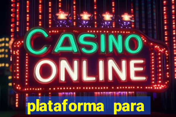plataforma para ganhar dinheiro sem depositar