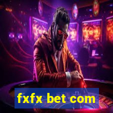 fxfx bet com