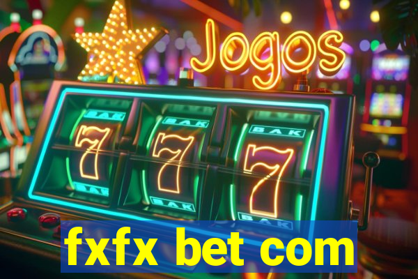 fxfx bet com