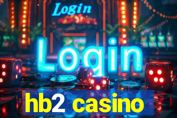 hb2 casino