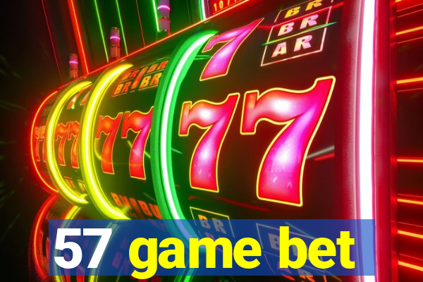 57 game bet