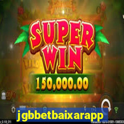 jgbbetbaixarapp