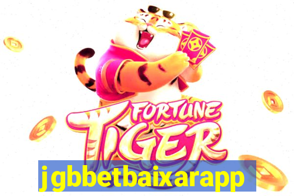 jgbbetbaixarapp