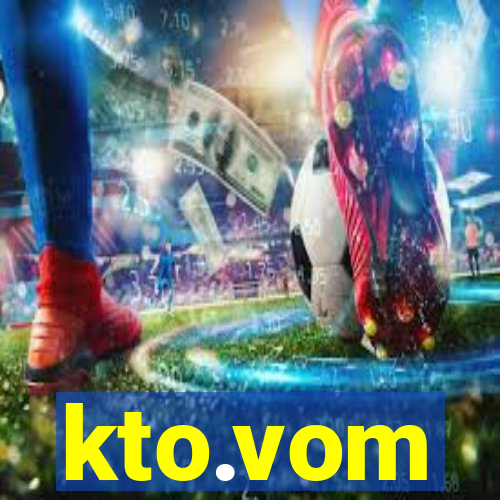 kto.vom