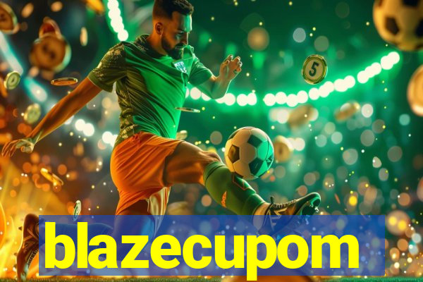 blazecupom