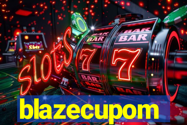 blazecupom