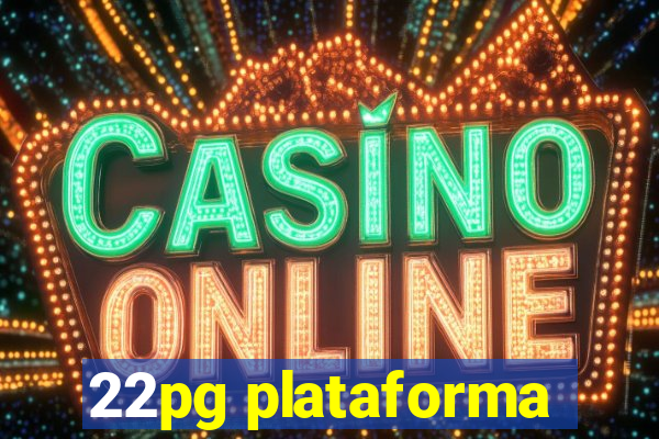 22pg plataforma